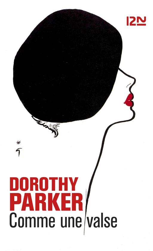 Comme une valse - Dorothy Parker - Univers Poche