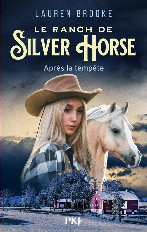 Le Ranch de Silver Horse - tome 02 : Après la tempête - Lauren BROOKE - Univers Poche