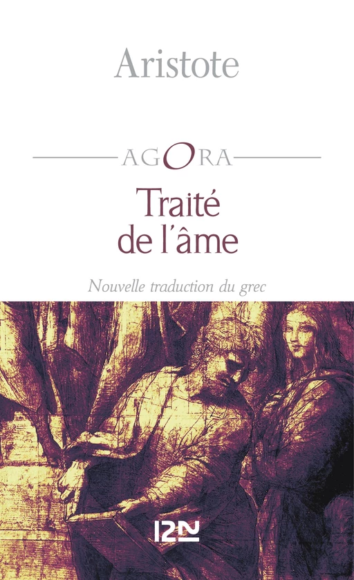 Le traité de l'âme -  Aristote - Univers Poche