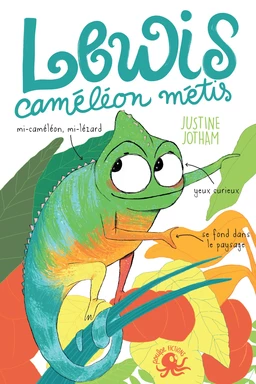 Lewis, caméléon métis - Lecture roman jeunesse tolérance - Dès 8 ans