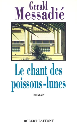 Le Chant des poissons-lunes