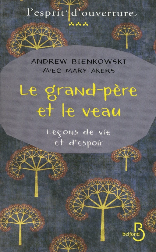 Le Grand-Père et le veau - Andrew Bienkowski - Place des éditeurs