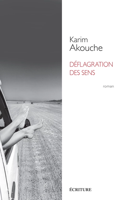 déflagration des sens - Karim Akouche - L'Archipel