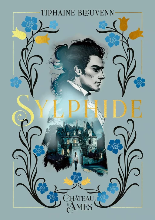 Sylphide - Tiphaine Bleuvenn - Château d'âmes