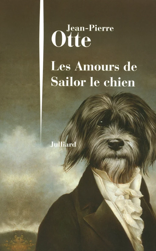 Les amours de Sailor le chien - Jean-Pierre Otte - Groupe Robert Laffont