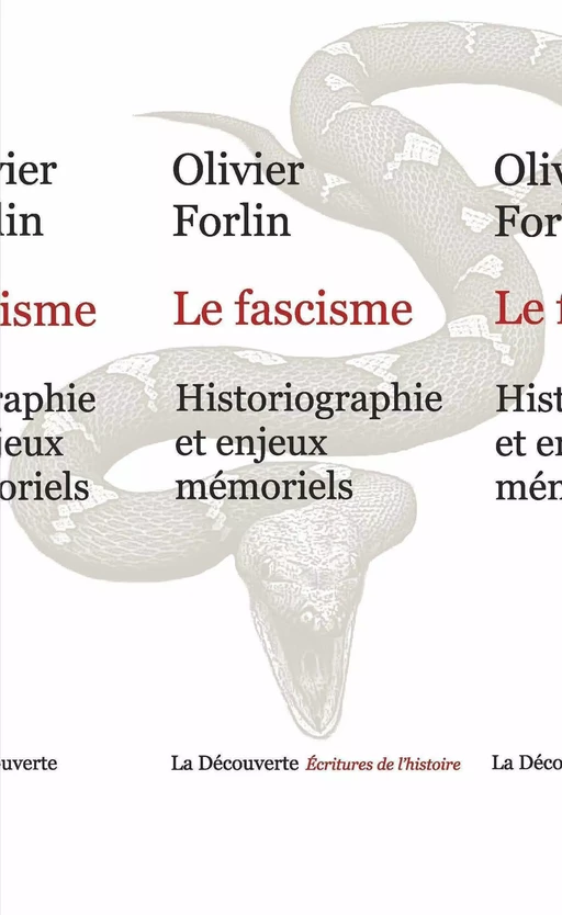 Le fascisme - Olivier Forlin - La Découverte