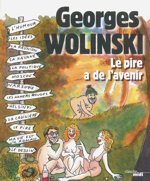 Le pire a de l'avenir - Georges Wolinski - Cherche Midi