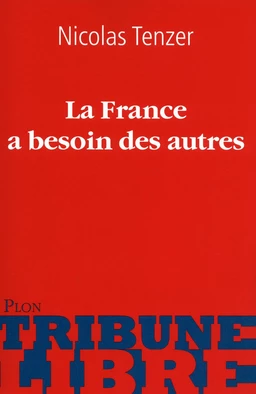 La France a besoin des autres