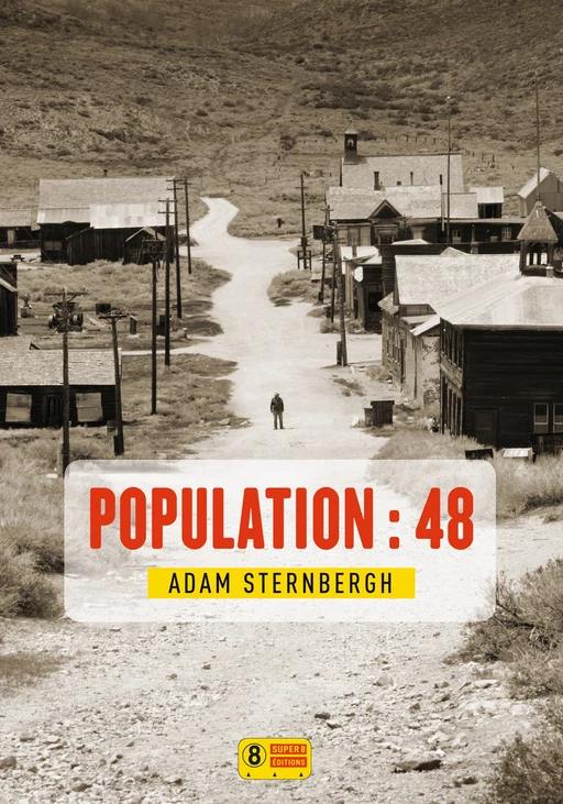 Population : 48 - Adam Sternbergh - Sonatine