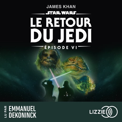 Star Wars - Episode 6 : Le Retour du Jedi - James Khan - Univers Poche