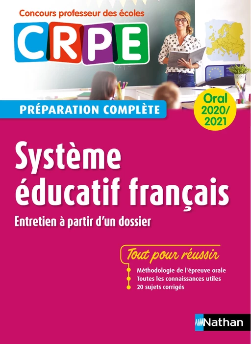 Système éducatif français - Oral 2020 Préparation complète (CRPE) - (EFL3) - 2020 - Alain Corneloup - Nathan