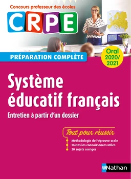 Système éducatif français - Oral 2020 Préparation complète (CRPE) - (EFL3) - 2020