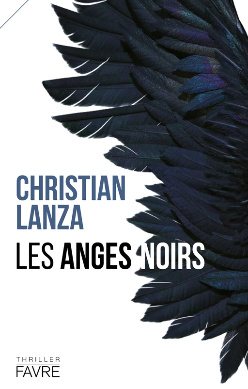 Les anges noirs - Christian Lanza - Groupe Libella