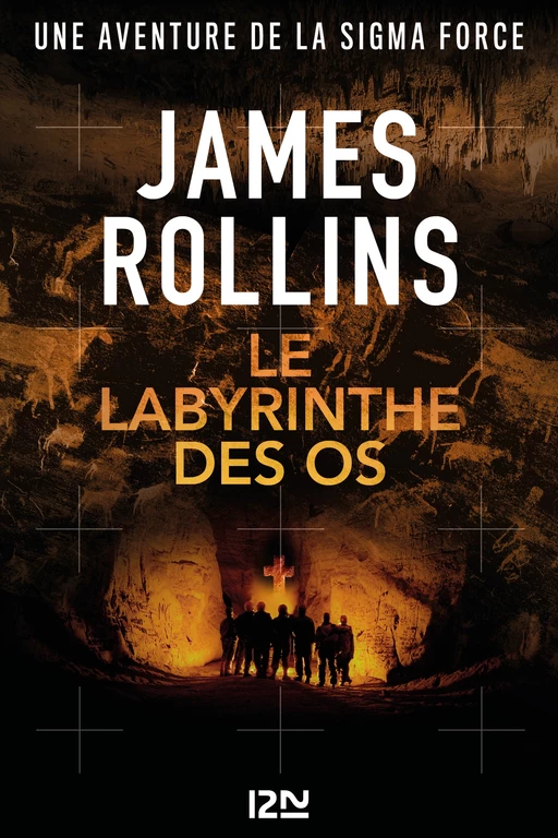 Le labyrinthe des os - James Rollins - Univers Poche