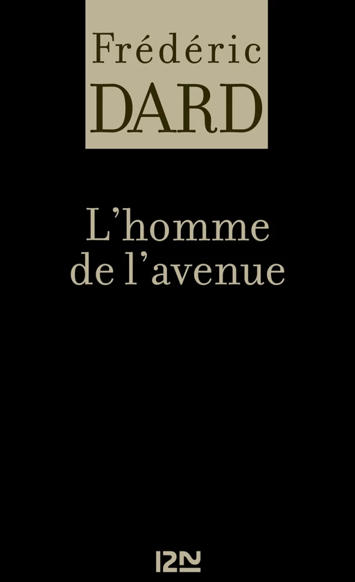 L'homme de l'avenue - Frédéric Dard - Univers Poche