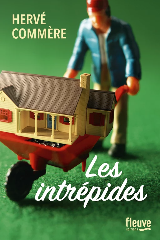 Les Intrépides - Hervé Commère - Univers Poche