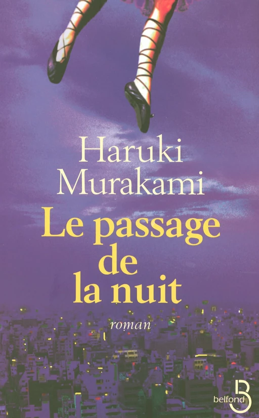 Le Passage de la nuit - Haruki Murakami - Place des éditeurs