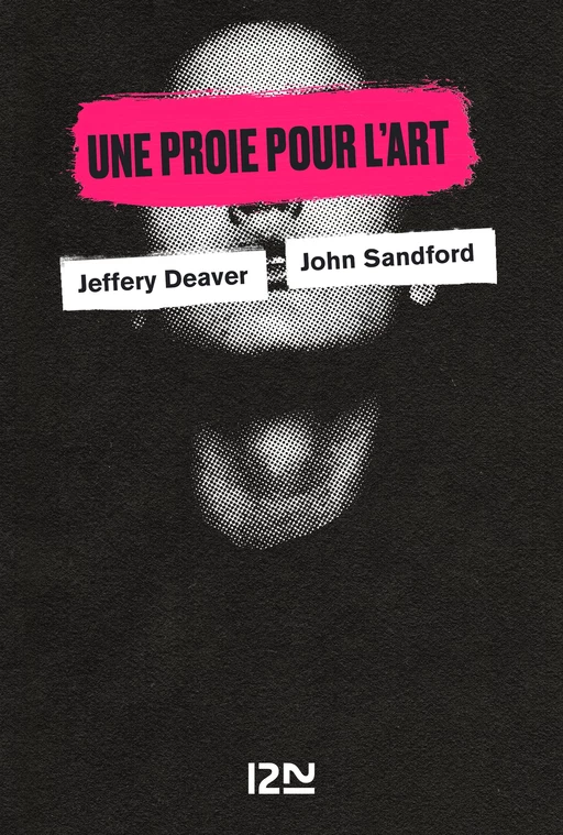 Une proie pour l'art - Jeffery Deaver, John Sandford, David Baldacci - Univers Poche