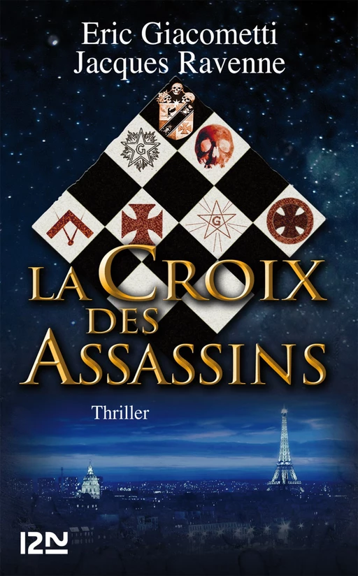 La Croix des Assassins - Éric GIACOMETTI, Jacques RAVENNE - Univers Poche