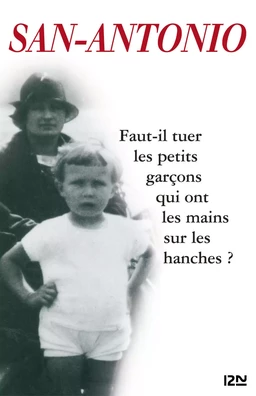 Faut-il tuer les petits garçons qui ont les mains sur les hanches ?