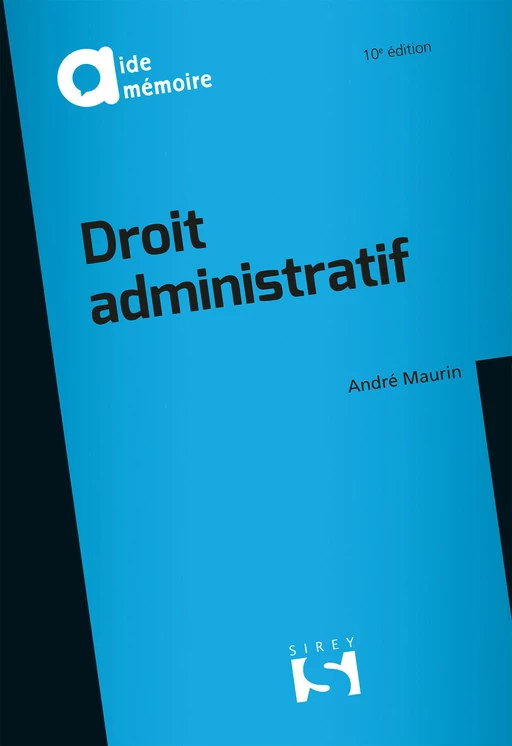 Droit administratif. 10e éd. - André Maurin - Groupe Lefebvre Dalloz