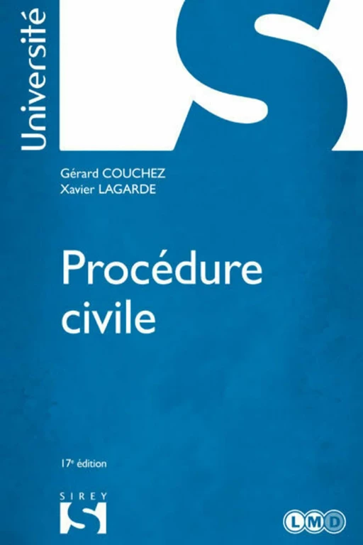 Procédure civile - Gérard Couchez, Xavier Lagarde - Groupe Lefebvre Dalloz