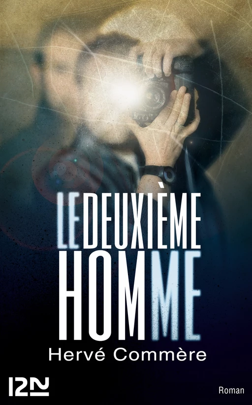 Le deuxième homme - Hervé Commère - Univers Poche