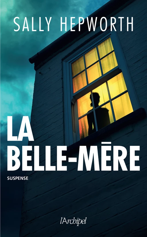 La belle-mère - Sally Hepworth - L'Archipel