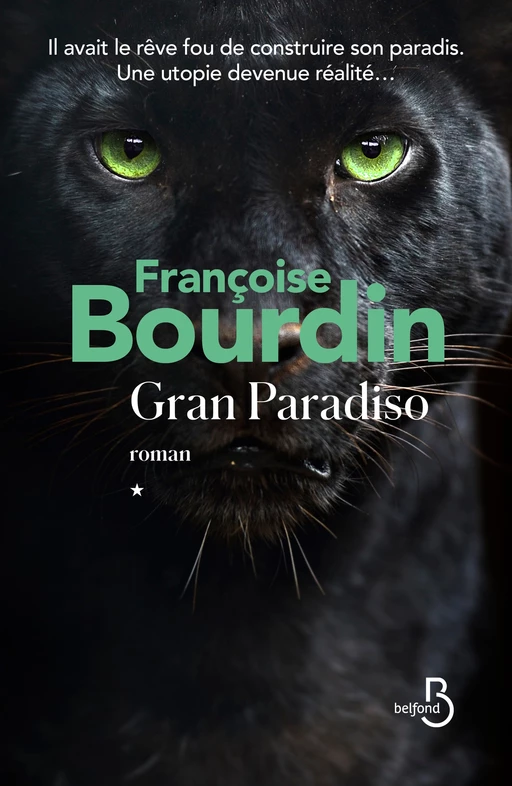 Gran Paradiso - Françoise Bourdin - Place des éditeurs