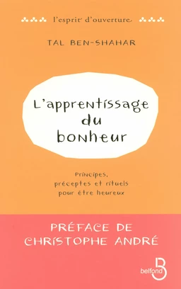 L'Apprentissage du bonheur :