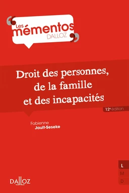 Droit des personnes, de la famille et des incapacités 12ed