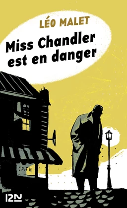 Miss Chandler est en danger