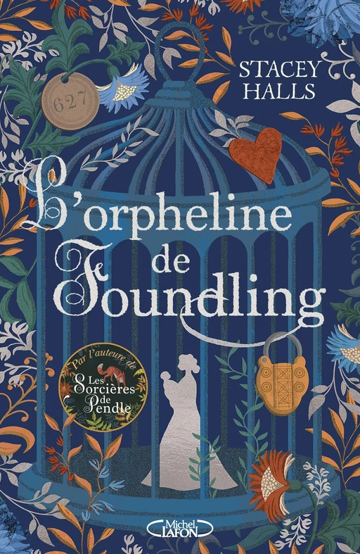 L'Orpheline de Foundling - Stacey Halls - Michel Lafon