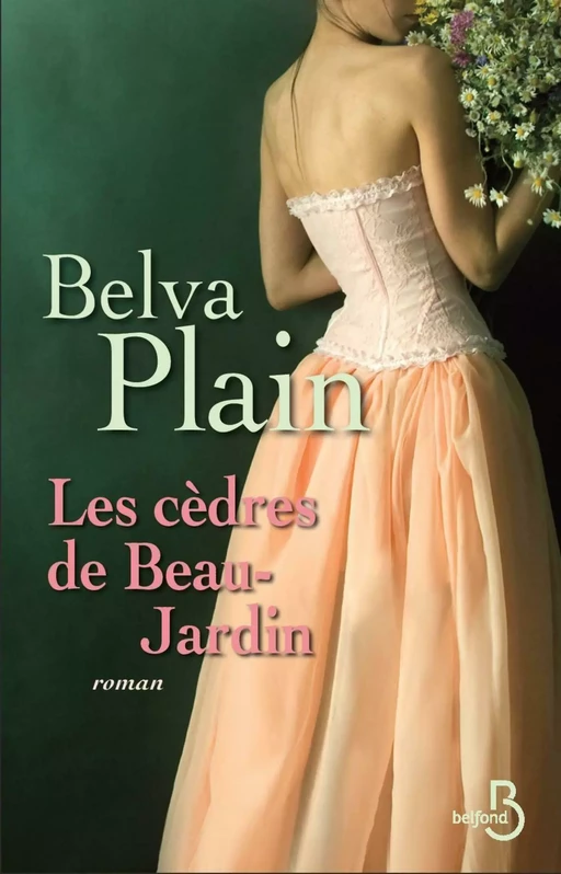 Les cèdres de Beau-Jardin - Belva Plain - Place des éditeurs