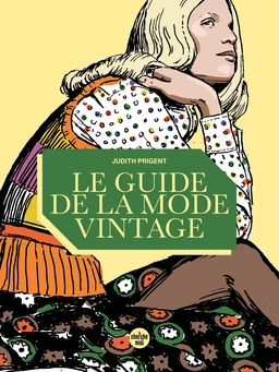 Le Guide de la mode vintage