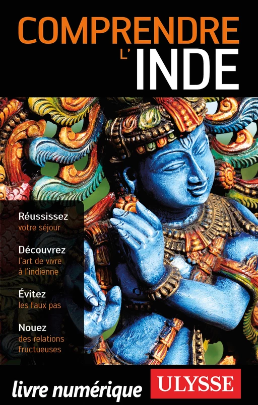 Comprendre l'Inde - Mathieu Boisvert - Ulysse