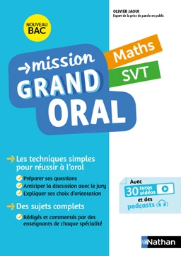 Mission Grand oral - Maths / SVT - Terminale - Bac 2025 - Epreuve finale Tle Grand oral - EPUB