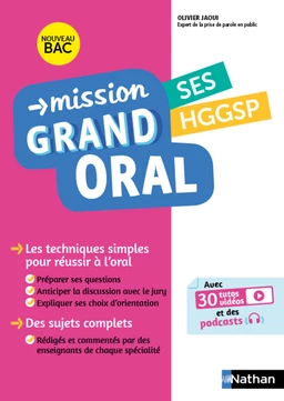 Mission Grand oral - SES / HGGSP - Terminale - Bac 2025 - Epreuve finale Tle Grand oral - EPUB