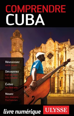 Comprendre Cuba