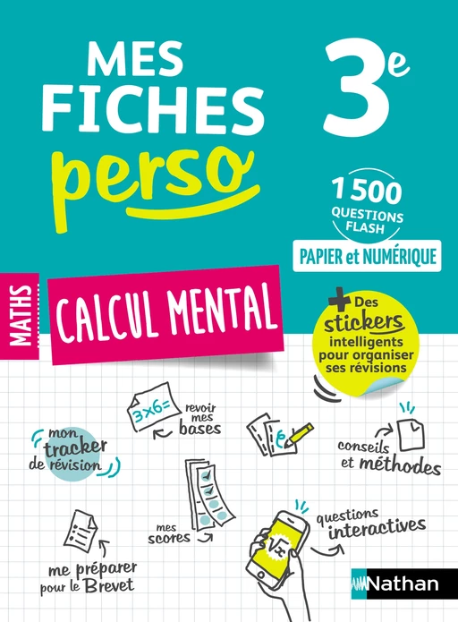 Mes fiches Perso - Calcul mental - Maths 3e - Des fiches sur le programme du Brevet et des fiches à personnaliser - Brevet 2025 - EPUB - Gilles Mora, Carole Feugère - Nathan