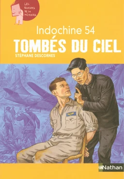 Indochine 54 : Tombés du ciel