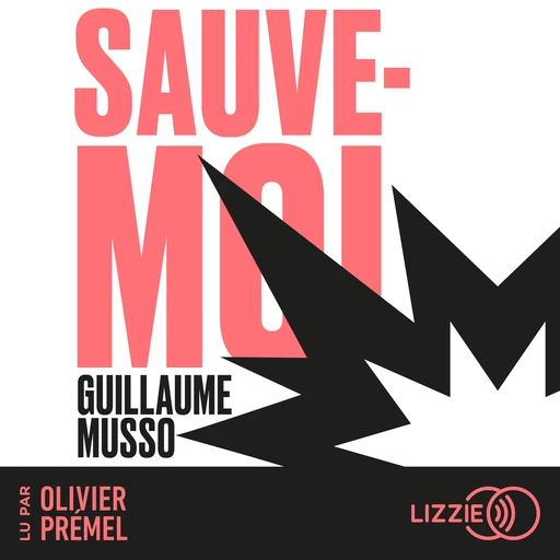 Sauve-moi - Guillaume Musso - Univers Poche