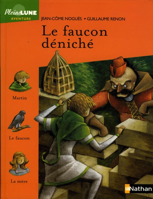 Le faucon déniché - Jean-Côme Noguès - Nathan