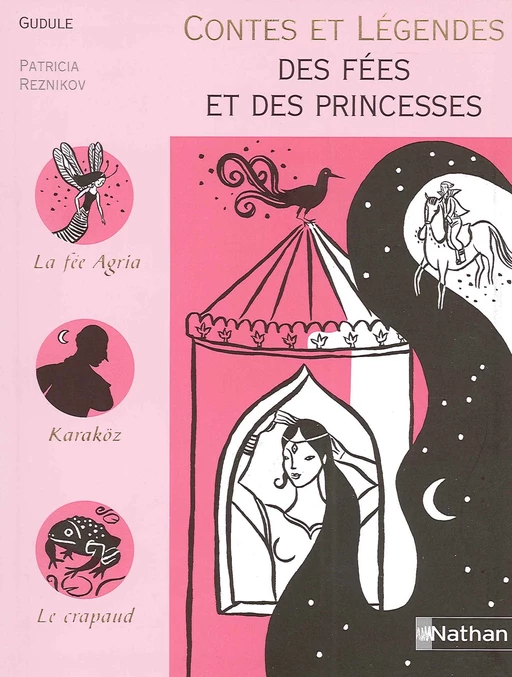 Contes et Légendes des Fées et des Princesses -  Gudule - Nathan