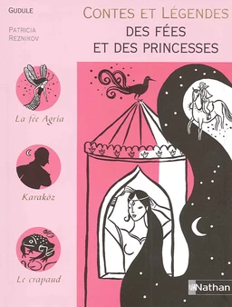 Contes et Légendes des Fées et des Princesses