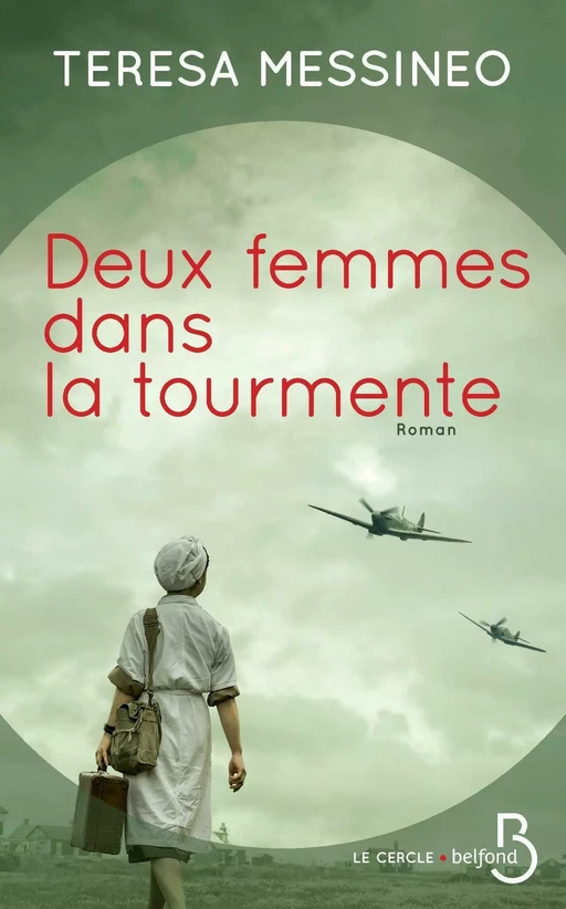 Deux femmes dans la tourmente - Teresa Messineo - Place des éditeurs