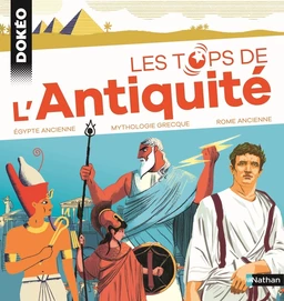 Les tops de L'Antiquité