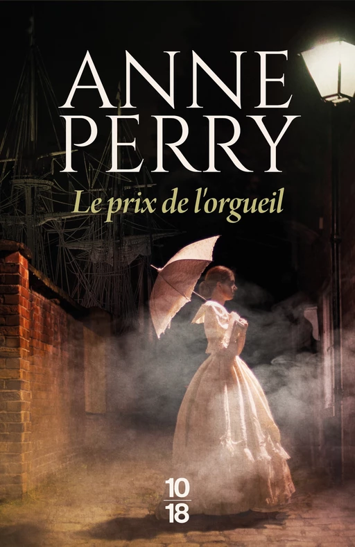 Le prix de l'orgueil - Anne Perry - Univers Poche