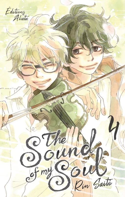 The Sound of my Soul - Tome 4 (VF) - Rin Saito - Akata