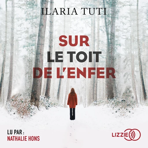 Sur le toit de l'enfer - Ilaria Tuti - Univers Poche